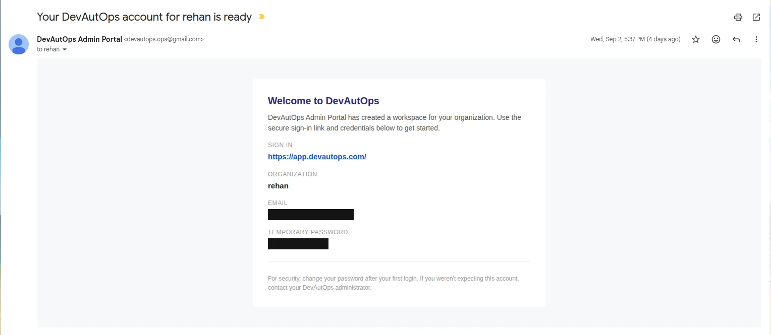 Welcome email with the sign-in URL, organization, email, and temporary password visible (email and password redacted).